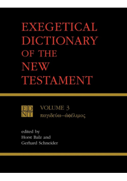 Exegetical Dictionary of the New Testament, Vol. 3