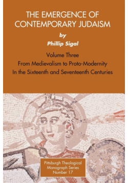 The Emergence of Contemporary Judaism, Volume 3