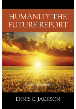Humanity the Future Report