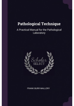 Pathological Technique