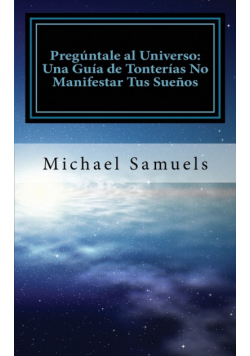 Pregúntale al Universo