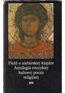 Pieśń o niebieskiej księdze Antologia