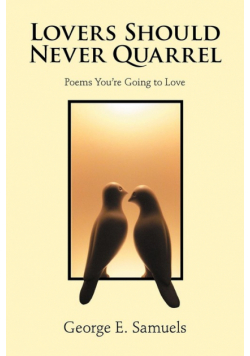 Lovers Should Never Quarrel