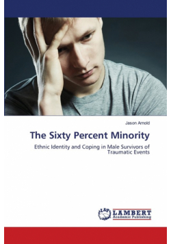 The Sixty Percent Minority