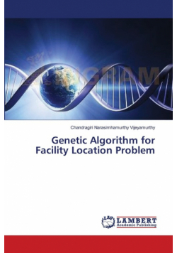 Genetic Algorithm for Facility Location Problem