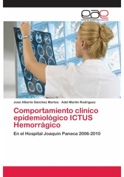 Comportamiento clínico epidemiológico ICTUS Hemorrágico