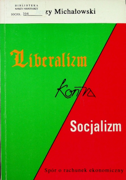 Liberalizm kontra Socjalizm