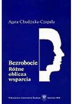 Bezrobocie różne oblicza wsparcia