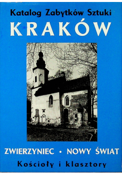 Katalog Zabytków Sztuki Kraków Zwierzyniec Nowy świat