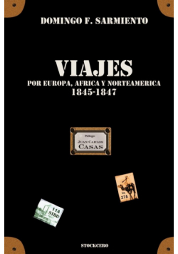 Viajes por Europa, Africa y Norte América -1845/1847