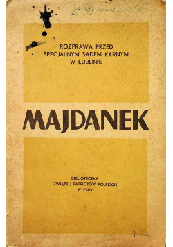 Majdanek Rozprawa przed specjalnym sądem karnym w Lublinie