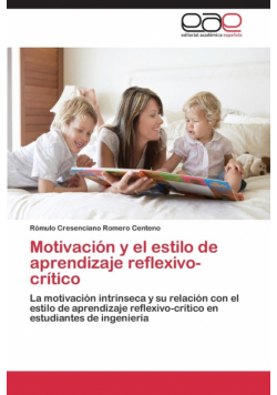 Motivacion y El Estilo de Aprendizaje Reflexivo-Critico