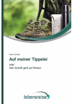 Auf meiner Tippelei