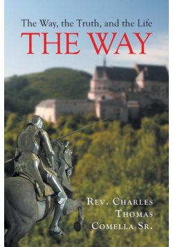 The Way, the Truth, and the Life