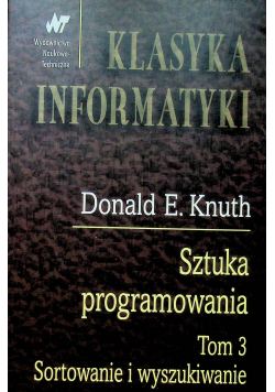 Sztuka programowania Tom 3 Sortowanie i wyszukiwanie