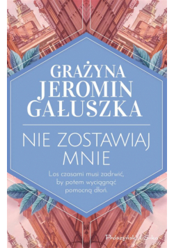 Nie zostawiaj mnie