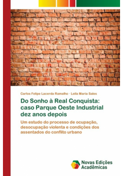 Do Sonho à Real Conquista