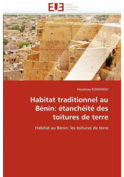 Habitat traditionnel au bénin
