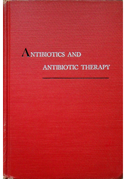 Antibiotics and antibiotic therapy