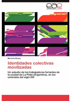 Identidades colectivas movilizadas