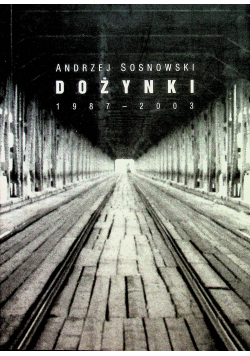 Dożynki 1987 - 2003