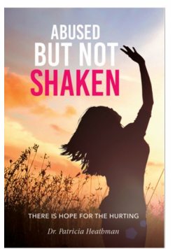 Abused But not Shaken