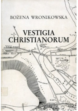 Vestigia Christianorum