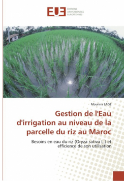 Gestion de l''eau d''irrigation au niveau de la parcelle du riz au maroc