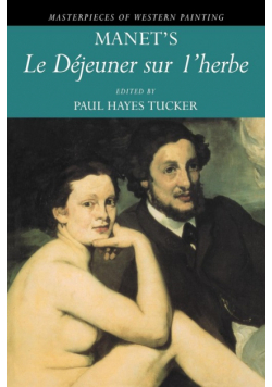 Manet's Le Dejeuner Sur l'herbe