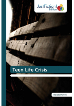 Teen Life Crisis