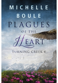 Plagues of the Heart
