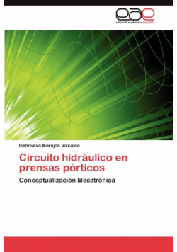 Circuito hidráulico en prensas pórticos