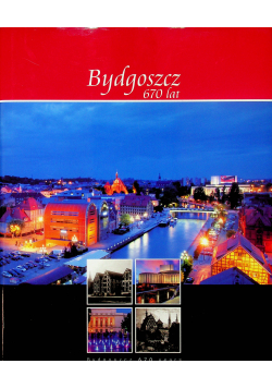 Bydgoszcz 670 lat