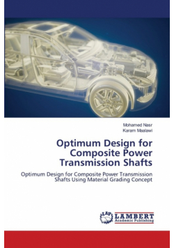 Optimum Design for Composite Power Transmission Shafts