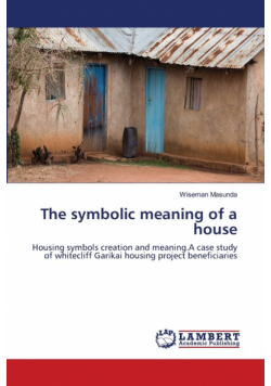The symbolic meaning of a house
