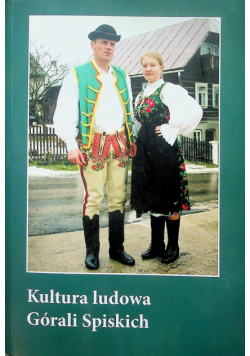 Kultura ludowa Górali Spiskich