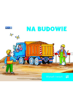 Wysuń/wsuń na budowie