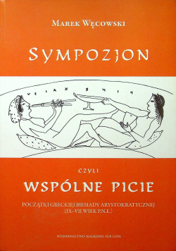 Sympozjon czyli wspólne picie