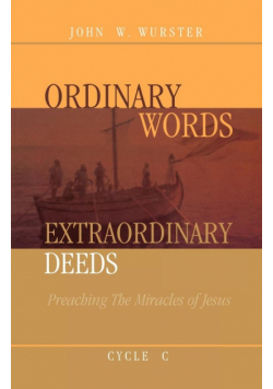 Ordinary Words, Extraordinary Deeds