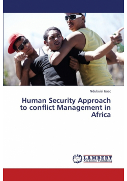 Human Security Approach to Conflict Management in Africa