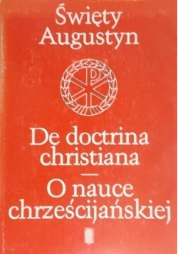 De doctrina christiana O nauce chrześcijańskiej