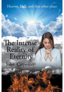 The Intense Reality of Eternity