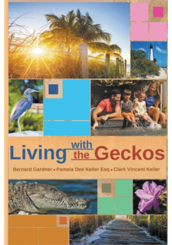 Living with the Geckos