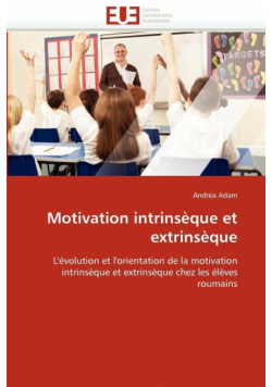 Motivation intrinsèque et extrinsèque