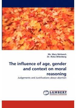 The Influence of Age, Gender and Context on Moral Reasoning