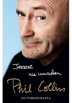 Jeszcze nie umarłem Autobiografia