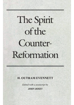 Spirit of the Counter-Reformation, The
