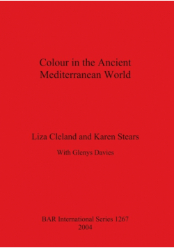 Colour in the Ancient Mediterranean World