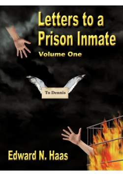 Letters To A Prison Inmate - Volume One