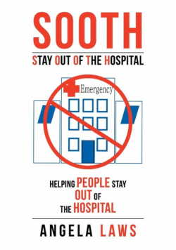 SOOTH Stay Out Of the Hopsital